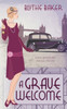 A Grave Welcome (A Rose Beckingham Murder Mystery)