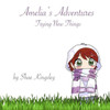 Amelia's Adventures: Trying New Things