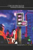 Crossroads: An Anthology of Short Stories (The Lit Up Press Anthologies)