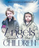 Angels Beside the Children