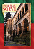 I Will Fear No Evil - Hardcover