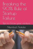 Breaking the 90% Rule of Startup Failure: Tips to Grow your venture