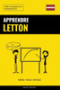 Apprendre le letton - Rapide / Facile / Efficace: 2000 vocabulaires clés (French Edition)