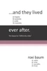 ...and they lived ___ ever after: A Sequel to "Differently Alike"