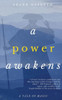 A Power Awakens: A Tale of Magic
