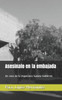 Asesinato en la embajada (Spanish Edition)