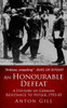 An Honourable Defeat: A History of German Resistance to Hitler, 1933-1945