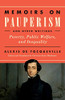 Memoirs on Pauperism and Other Writings: Poverty, Public Welfare, and Inequality - Paperback