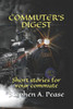 COMMUTER'S DIGEST: Short stories for your commute (Series)