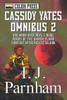 Cassidy Yates Series: Books 4-6 (Cassidy Yates Omnibus)