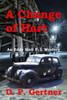 A Change of Hart: An Eddy Hart P. I. Mystery