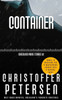 Container: A short story of torment and isolation in the Arctic (Greenland Crime Stories)