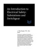 An Introduction to Electrical Safety: Substations and Switchgear (Electric Power Generation and Distribution)