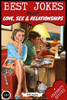 Best Jokes About Love, Sex & Relationships: (Collection of Jokes, Short Stories and Celebrity Quotes)
