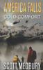 America Falls: Cold Comfort