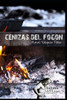 Cenizas del fogón (Spanish Edition)