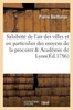 De la salubrité de l'air des villes et en particulier des moyens de la procurer Académie de Lyon (Sciences) (French Edition)