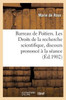 Barreau de Poitiers. Les Droits de la recherche scientifique, discours prononcé à la séance (Sciences) (French Edition)