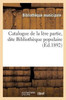 Catalogue de la lère partie, dite Bibliothèque populaire (Generalites) (French Edition)