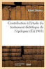 Contribution à l'étude du traitement diététique de l'épilepsie (Sciences) (French Edition)