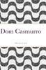 Dom Casmurro (Portuguese Edition)