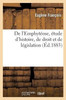 De l'EmphytEose, Etude d'histoire, de droit et de lEgislation (Sciences Sociales) (French Edition)
