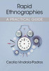 Rapid Ethnographies: A Practical Guide - Paperback