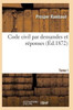 Code civil par demandes et rEponses T01 (Sciences Sociales) (French Edition)