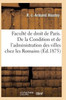 Condition et de l'administration des villes chez les Romains (Sciences Sociales) (French Edition)