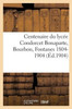 Centenaire du lycée Condorcet Bonaparte, Bourbon, Fontanes, 1804-1904 (Sciences Sociales) (French Edition)