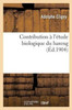 Contribution à l'étude biologique du hareng (Sciences) (French Edition)