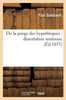De la purge des hypothèques: dissertation soutenue (Sciences Sociales) (French Edition)