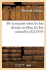 De la royautE selon les lois divines rEvElEes, les lois naturelles et la charte constitutionnelle (Histoire) (French Edition)