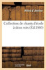 Collection de chants d'école à deux voix (Sciences Sociales) (French Edition)