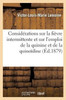 Considérations sur la fièvre intermittente et sur l'emploi de la quinine et de la quinoïdine (Sciences) (French Edition)