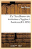 De l'Insuffisance des institutions d'hygiène à Bordeaux (Sciences) (French Edition)