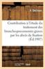 Contribution à l'étude du traitement des broncho-pneumonies graves par les abcès de fixation (Sciences) (French Edition)