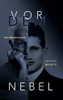 Vor dem Nebel: Erinnerungen (German Edition) - Hardcover