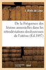 De la Fréquence des lésions annexielles dans les rétrodéviations douloureuses de l'utérus (French Edition)