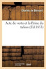 Acte de vertu et la Peine du talion (French Edition)