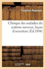 Clinique des maladies du système nerveux, leçon d'ouverture (French Edition)