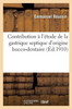 Contribution à l'étude de la gastrique septique d'origine bucco-dentaire (French Edition)