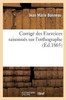 Corrigé des Exercices raisonnés sur l'orthographe (Langues) (French Edition)