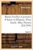 Bassin houiller et permien d'Autun et d'Épinac. Flore fossile Atlas Tome 2-1 (Sciences) (French Edition)