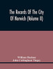The Records Of The City Of Norwich (Volume Ii)