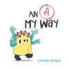 An "A" My Way