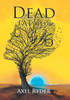 Dead (At 16)