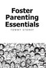 Foster Parenting Essentials