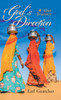 God'S Direction: Our Journey