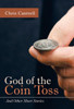 God of the Coin Toss: And Other Short Stories